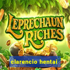 clarencio hentai